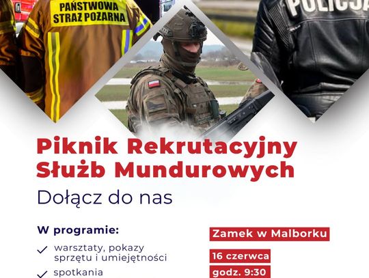 Ćwiczenia i Piknik Rekrutacyjny Służb Mundurowych w Malborku – już 16 czerwca!