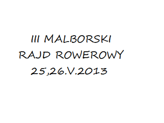 III Malborski Rajd Rowerowy