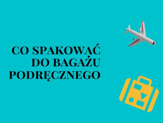 Jak się spakować do bagażu podręcznego 