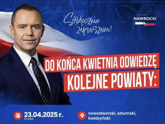 Karol Nawrocki jutro pojawi się na Powiślu w Sztumie, Dzierzgoniu i Kwidzynie