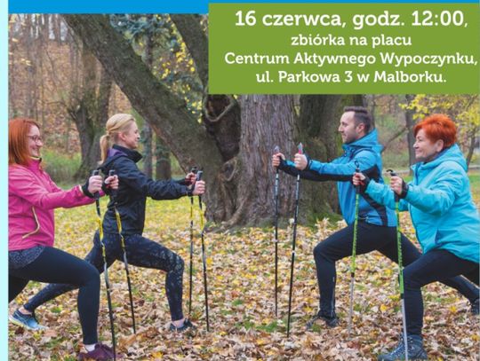 Kolejne warsztaty NORDIC WALKING w ramach akcji „Spacer po zdrowie - Zaproś swojego lekarza”