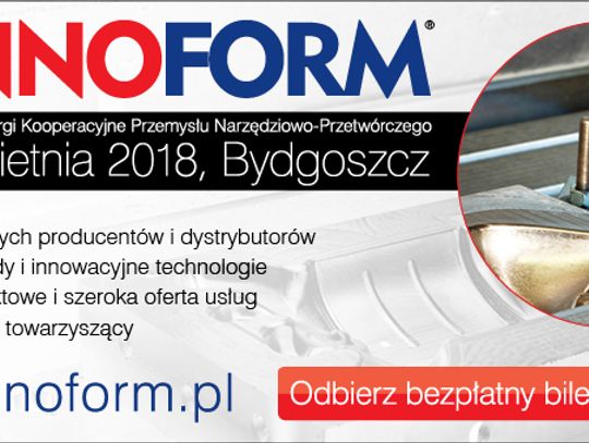 Narzędzia – Przemysł – Kooperacja. INNOFORM® 2018