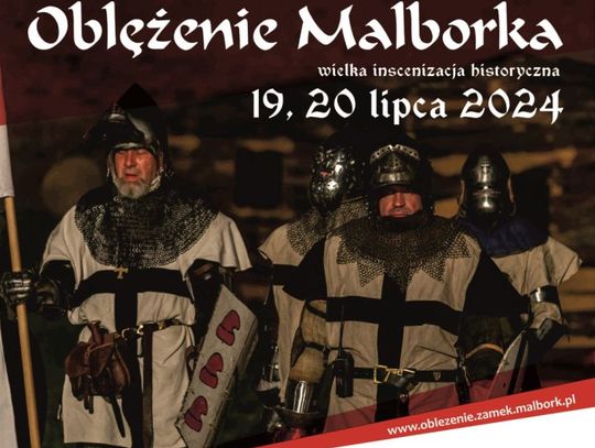 Oblężenie Malborka 2024