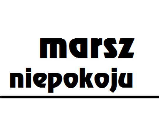 Organizacje zapraszają na Malborski Marsz Niepokoju