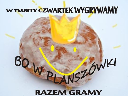 Planszówki na tłusty czwartek