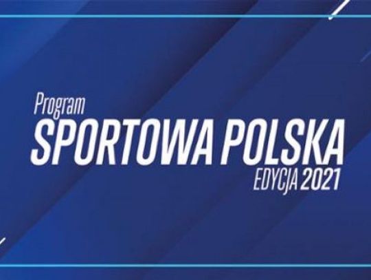 Prawie 10 mln. złotych z Programu "Sportowa Polska 2021" na inwestycje sportowe w naszym powiecie