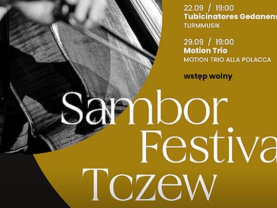 Sambor Festival Tczew i Parafia Podwyższenia Krzyża Świętego w Tczewie zapraszają na koncert  Tubicinatores Gedanenses