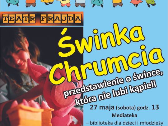 Świnka Chrumcia na scenie