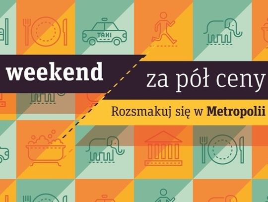 Weekend za pół ceny