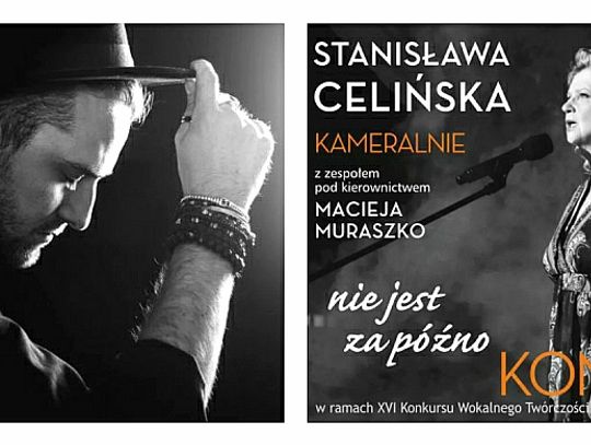 XVI Konkurs Wokalny Twórczości Polskiej „WIELCY NIEOBECNI”. Wystąpią Stanisława Celińska i Tadeusz Seibert
