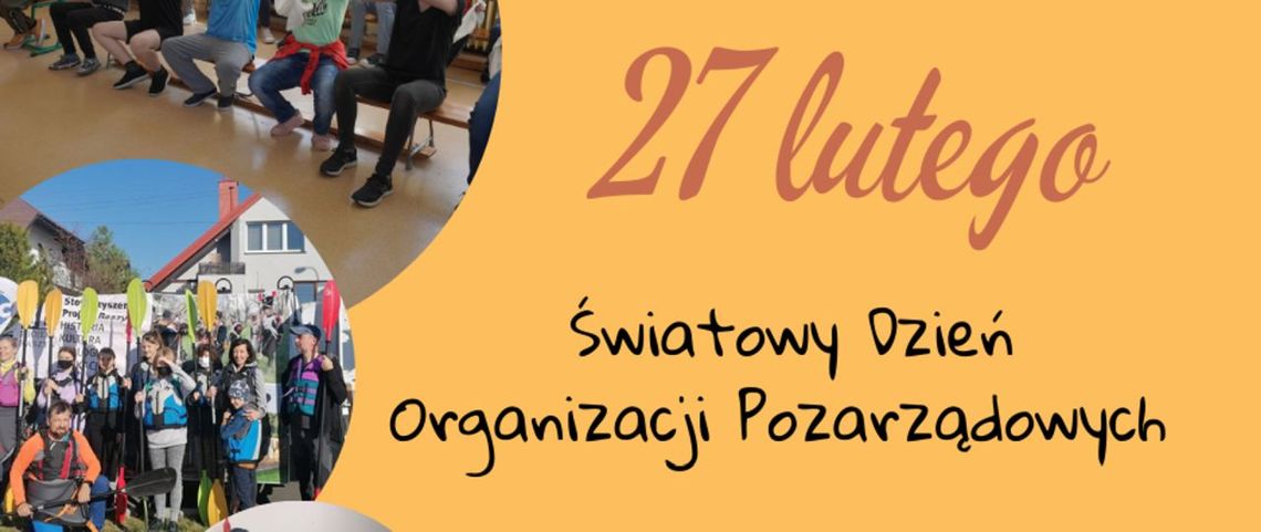 27 lutego 2024 r. - Ważny dzień w kalendarzu. Światowy Dzień Organizacji Pozarządowych 27 lutego 2024 r. - Ważny dzień w kalendarzu. Światowy Dzień Organizacji Pozarządowych