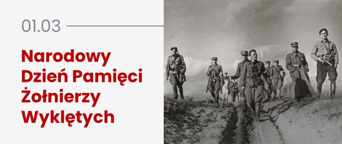 28 lutego 2024 r. - Ważny dzień w kalendarzu. Narodowy Dzień Pamięci "Żołnierzy Wyklętych" 28 lutego 2024 r. - Ważny dzień w kalendarzu. Narodowy Dzień Pamięci "Żołnierzy Wyklętych"