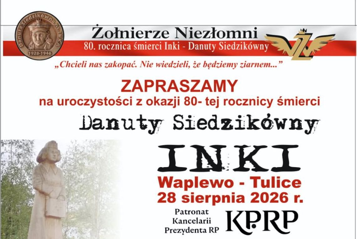Danuta Siedzikówna „Inka” – pamięć, która wciąż zobowiązuje. Uroczystości w Waplewie Wielkim Danuta Siedzikówna „Inka” – pamięć, która wciąż zobowiązuje. Uroczystości w Waplewie Wielkim