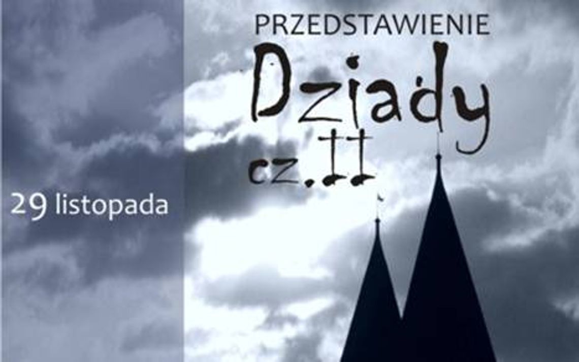 Dziady w Karwanie Dziady w Karwanie