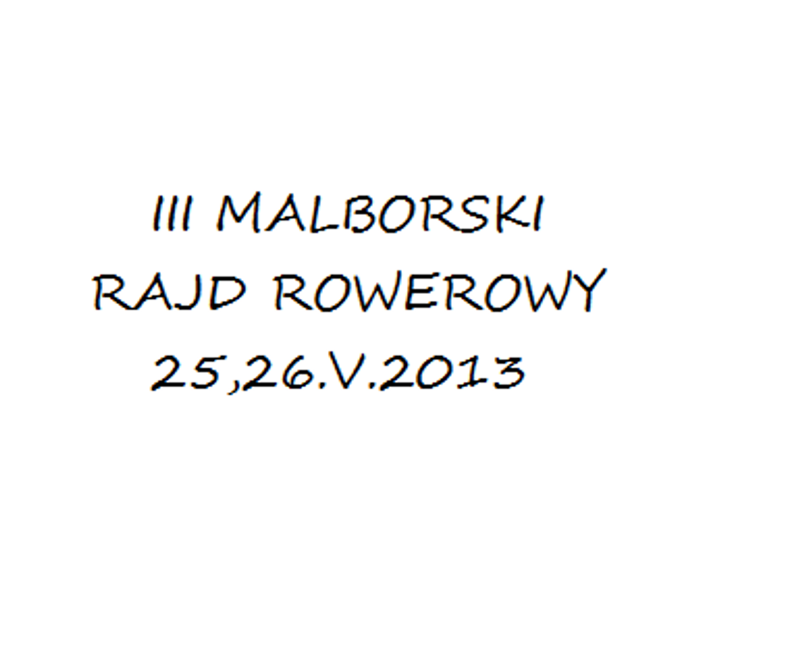 III Malborski Rajd Rowerowy