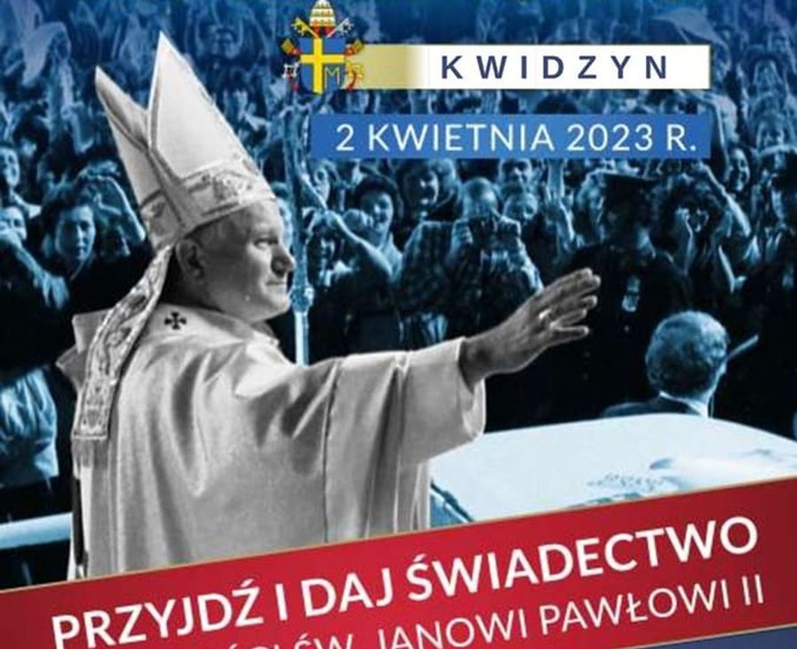 Marsze Papieskie i inne wydarzenia – sprzeciw wobec szkalowania dokonań Jana Pawła II i skłócaniu Polaków