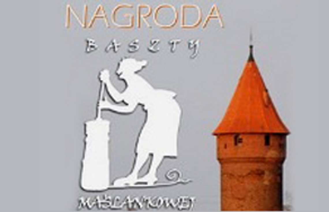 Nagroda Baszty Maślankowej