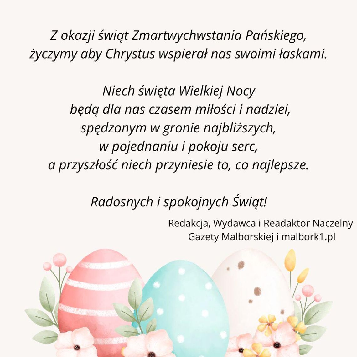 Najserdeczniejsze życzenia z okazji Świąt Wielkanocnych