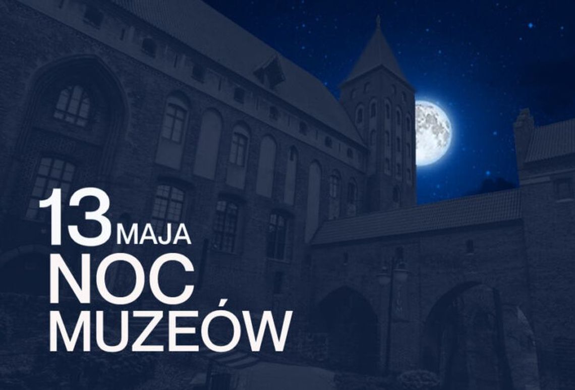 „Szable w dłoń” - Noc Muzeów w Zamku w Kwidzynie