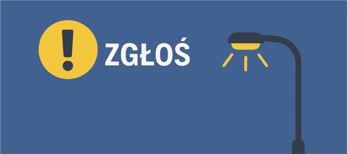 Zgłoś awarię oświetlenia ulicznego