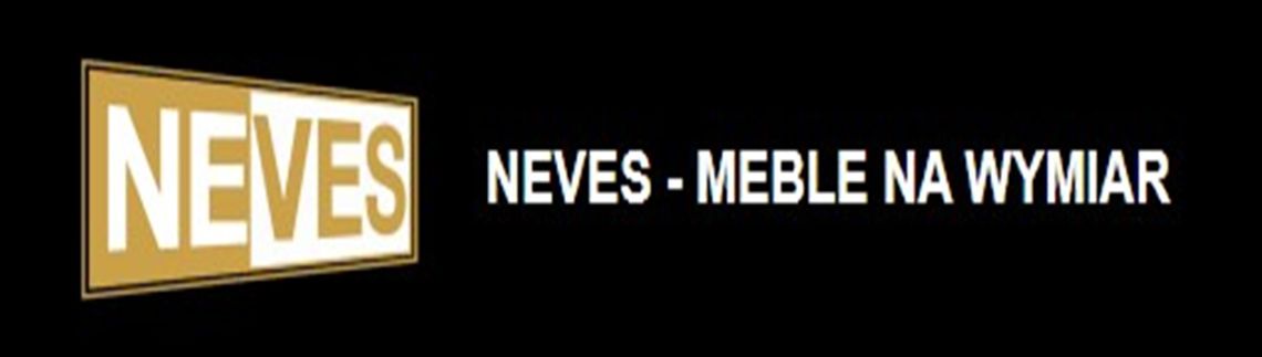 NEVES - Meble na wymiar NEVES - Meble na wymiar