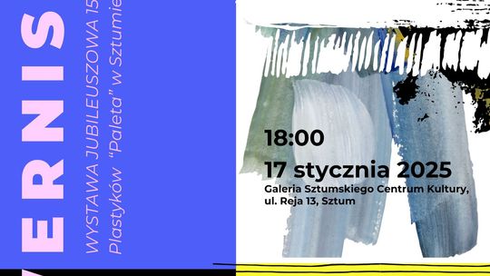 Zapraszamy na wernisaż plastyków PALETY z okazji 15-lecia stowarzyszenia