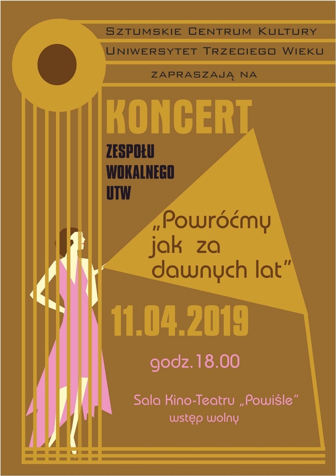 Koncert "Powróćmy Jak Za Dawnych Lat".