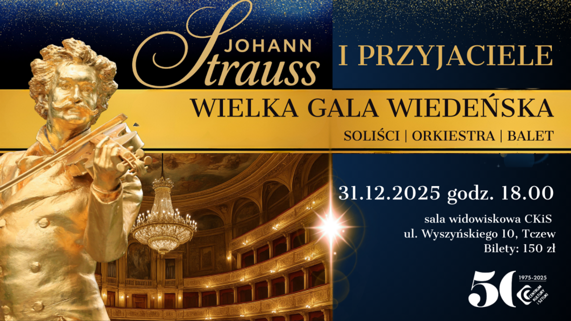 Sylwestrowa  Wielka Gala Wiedeńska - Johann Strauss i Przyjaciele